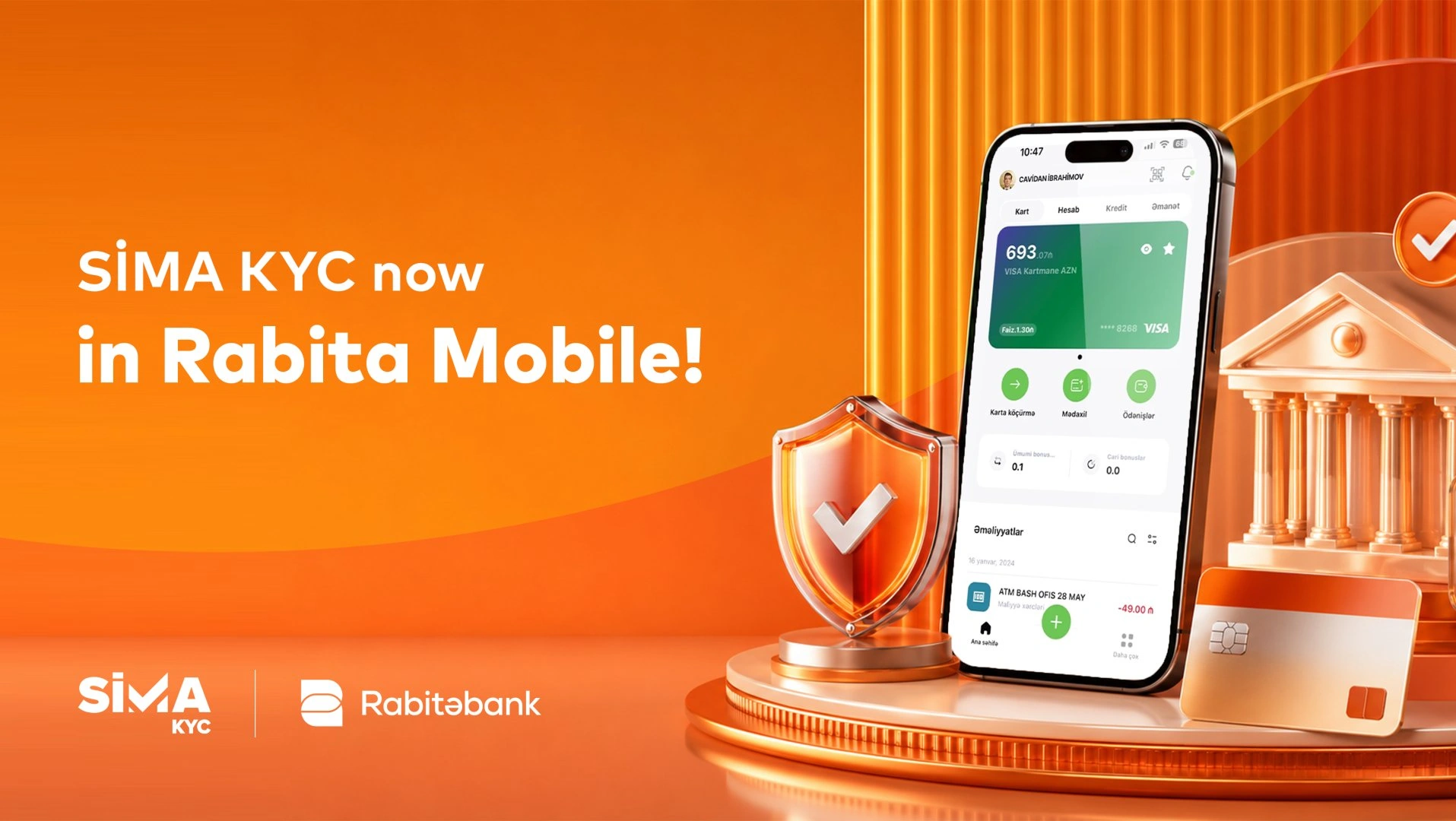 SİMA KYC is now available in Rabitəbank’s mobile application!