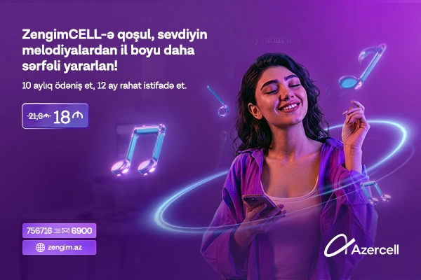 Azercell launches an annual subscription for the ZengimCELL service