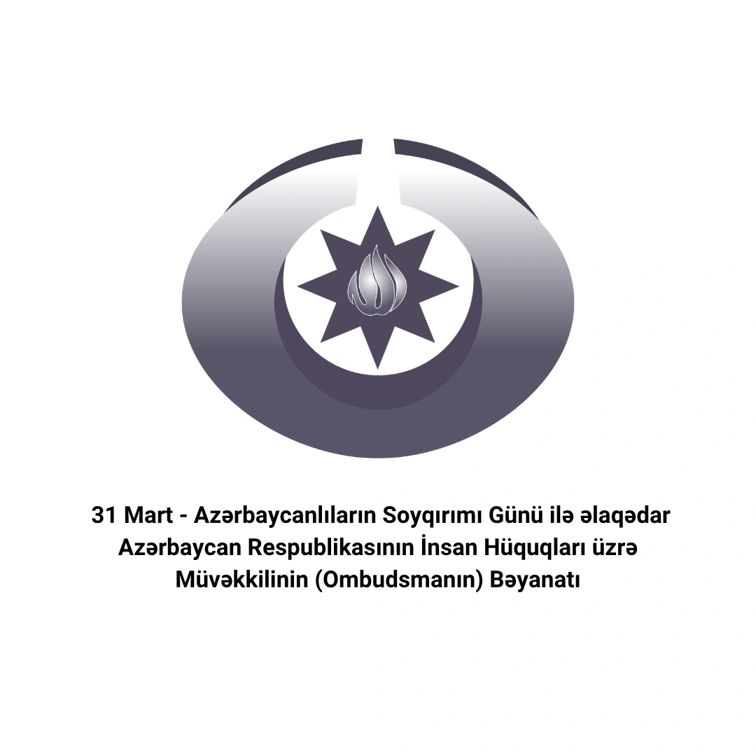 Azerbaijani ombudsperson slams unfair international response to 1918 genocide