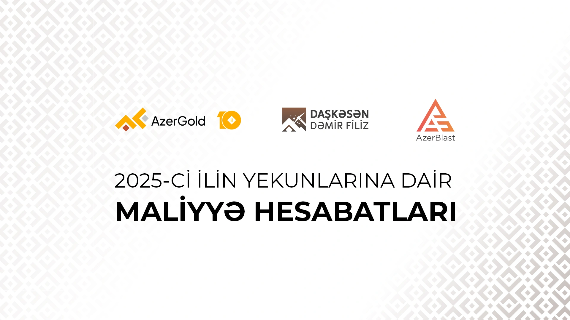 Financial results of "AzerGold" CJSC and its subsidiaries for year-end 2025 announced