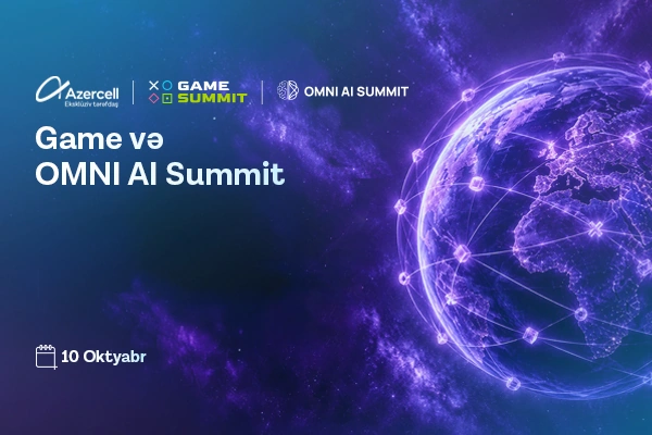 Azercell — exclusive partner of Gamesummit and OMNI AI Summit