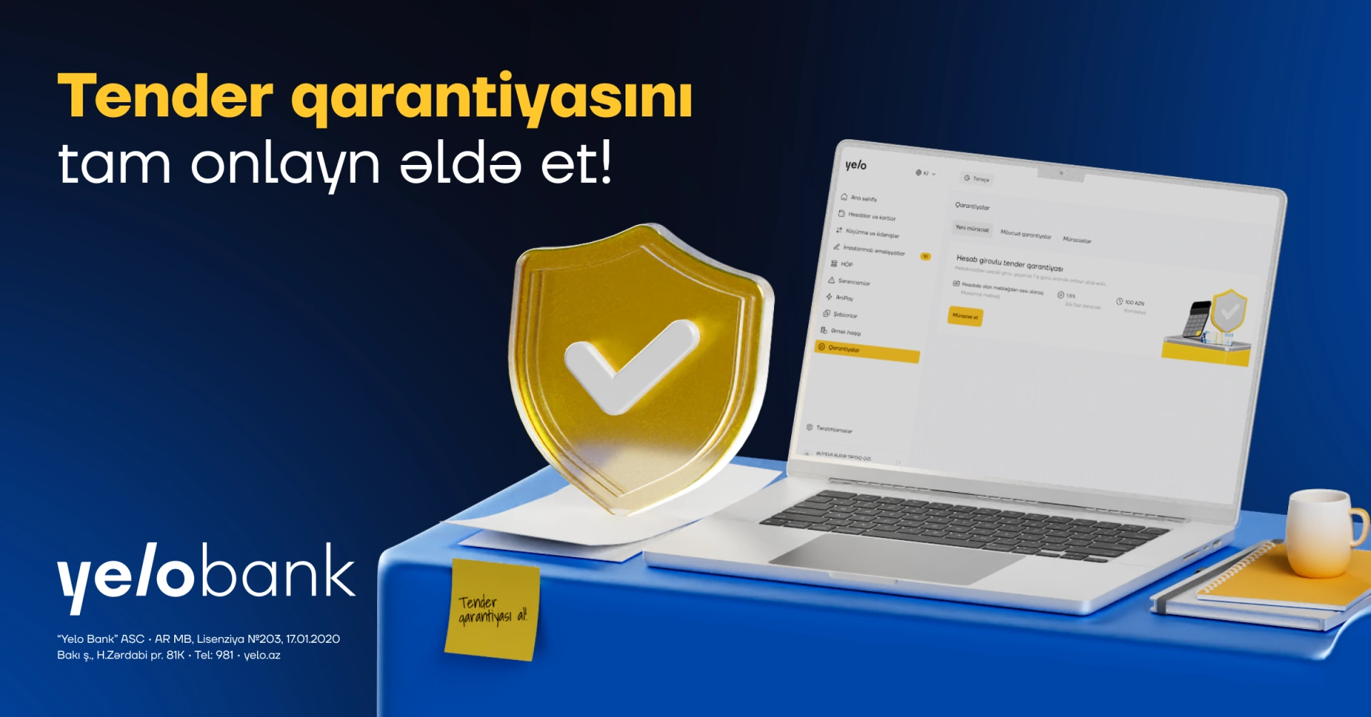 Get Your Tender Guarantee Fully Online via Yelo Internet Banking!