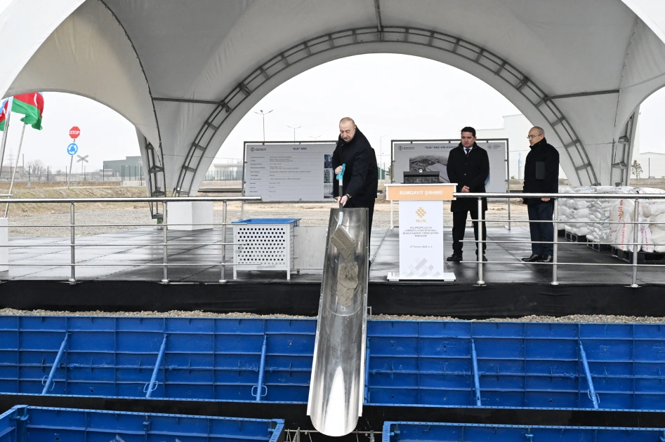 President Ilham Aliyev lays foundation stone for polypropylene and laminated bag production facility in Sumgayit Industrial Park (PHOTO)