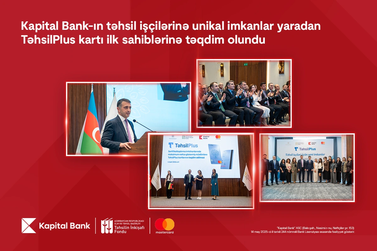 TəhsilPlus card by Kapital Bank, offering unique opportunities for education professionals, presented to its first holders