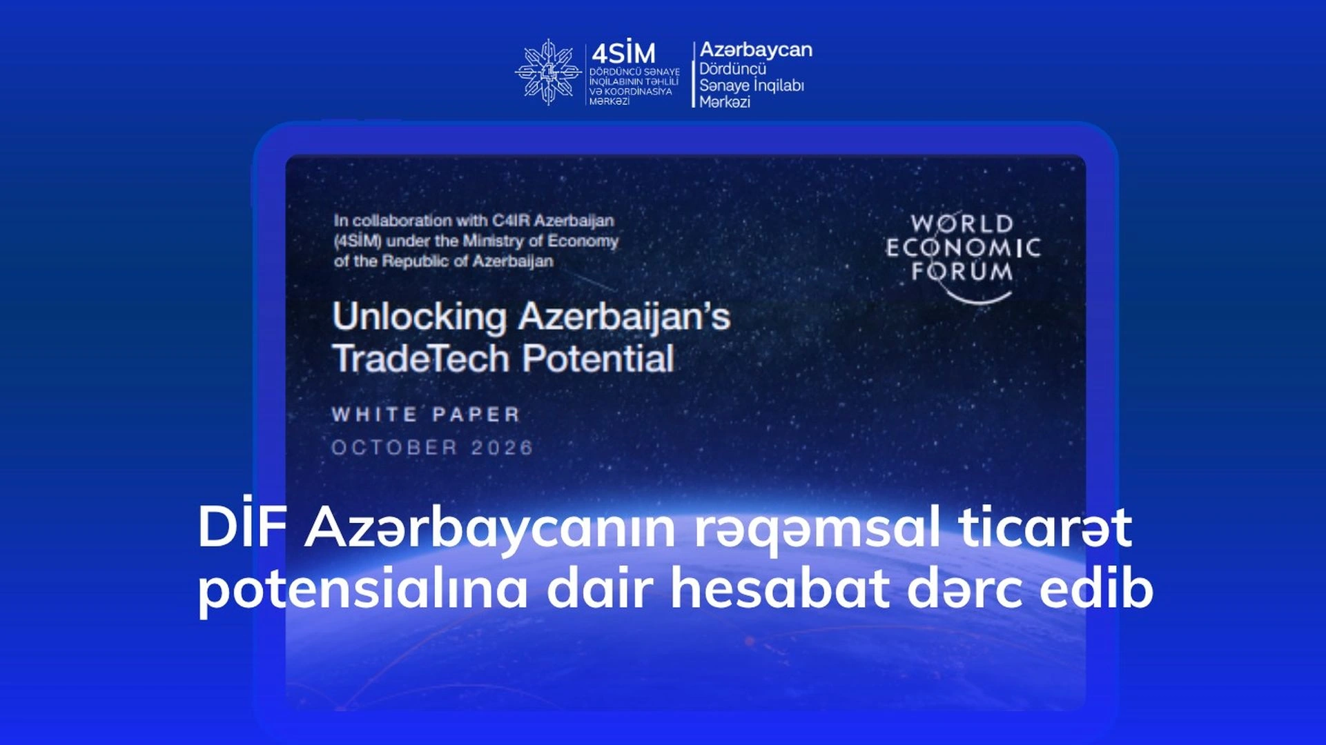 WEF outlines ten recommendations to boost Azerbaijan’s digital trade