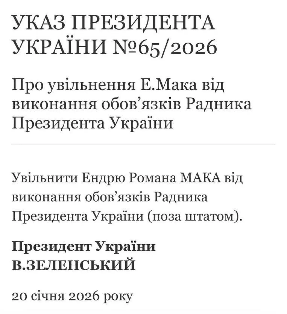 Zelenskyy dismisses his adviser Andrew Mac PHOTO