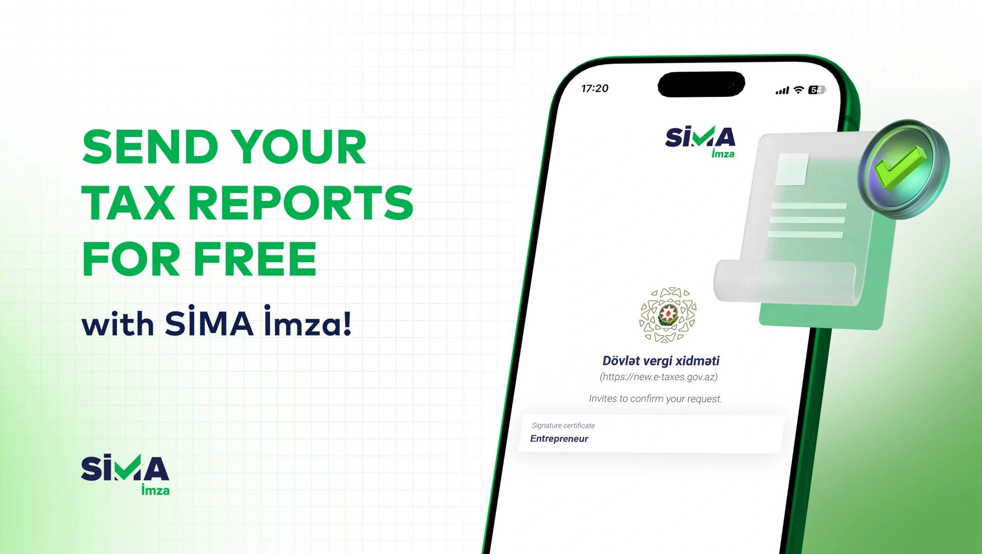 Submit your tax reports for free with “SİMA İmza”!