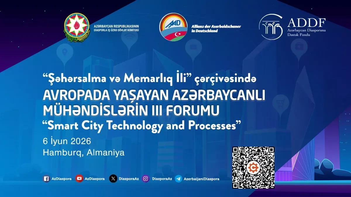 Hamburg to host third European forum of Azerbaijani engineers