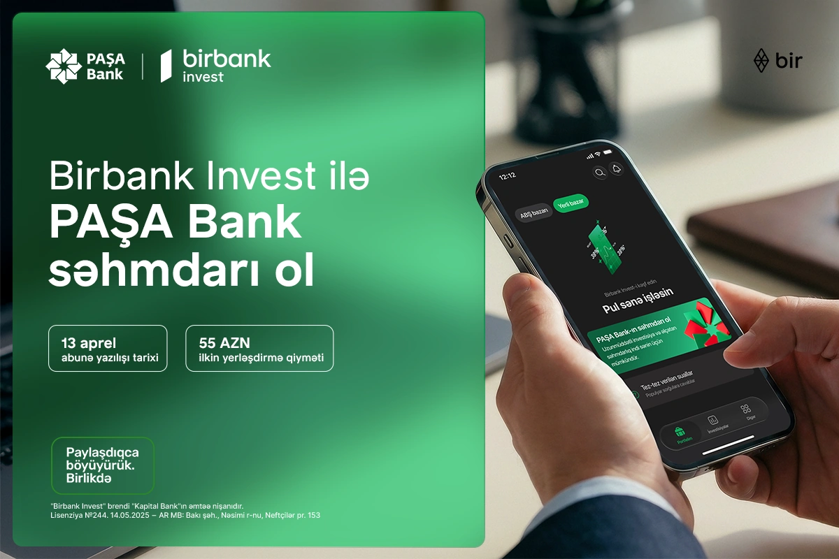 Become a shareholder of PASHA Bank with Birbank Invest
