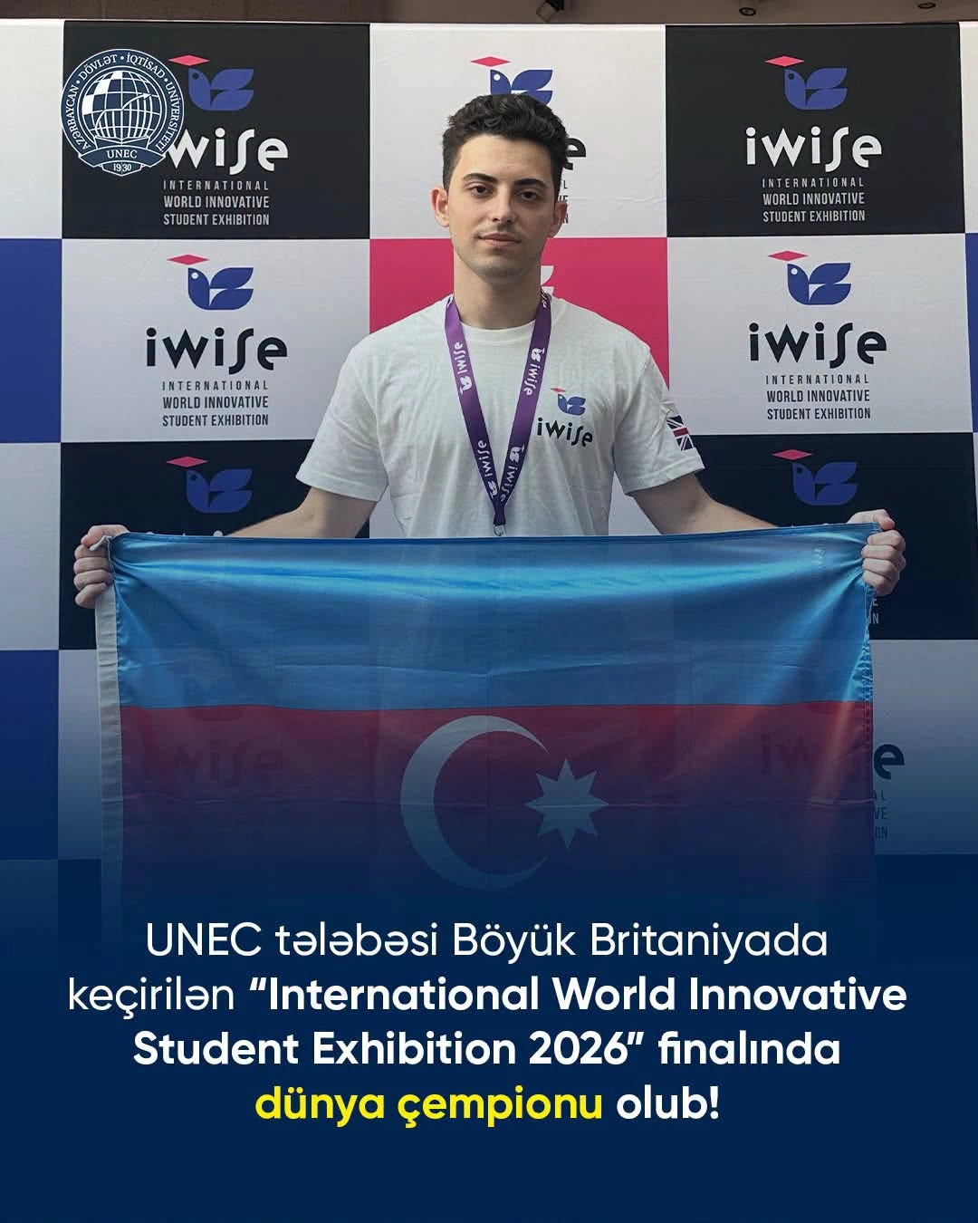 UNEC student becomes world champion at the International World Innovative Student Exhibition 2026 Final in the United Kingdom (PHOTO)