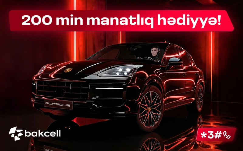 A spectacular 200,000 AZN prize in Bakcell’s mega lottery!