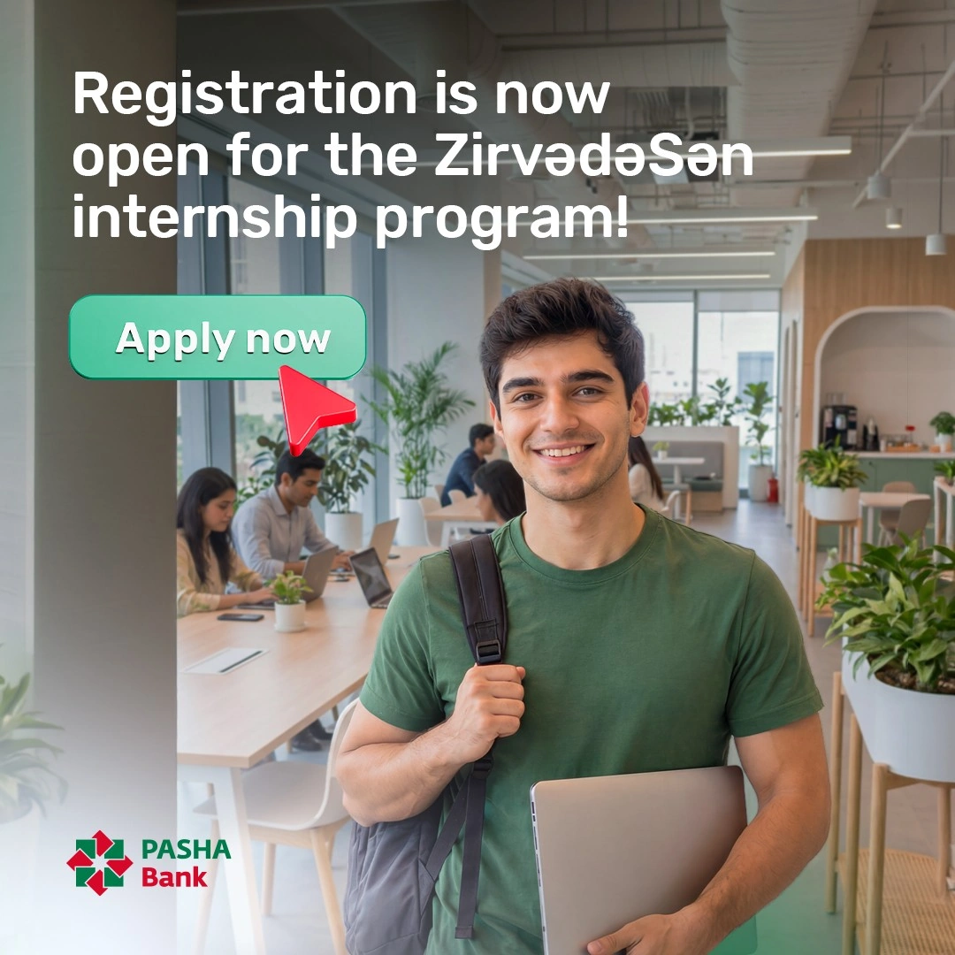PASHA Bank opens registration for its internship program
