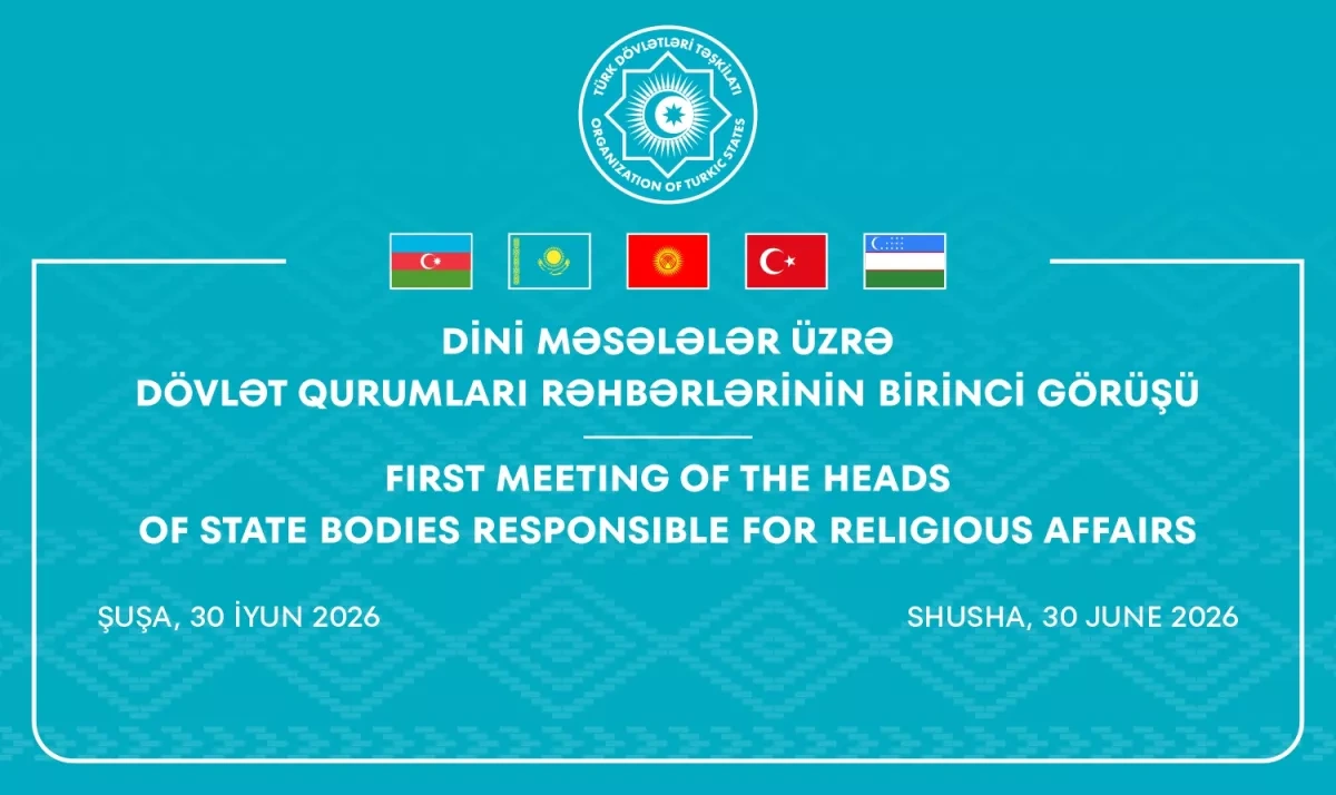 Religious affairs chiefs from Turkic States to convene in Azerbaijan's Shusha