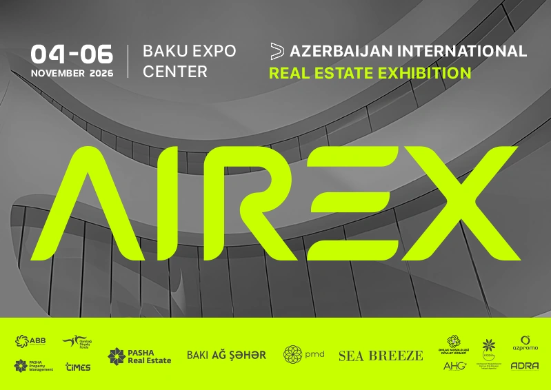 AIREX 2026: Azerbaijan to host International Real Estate Exhibition