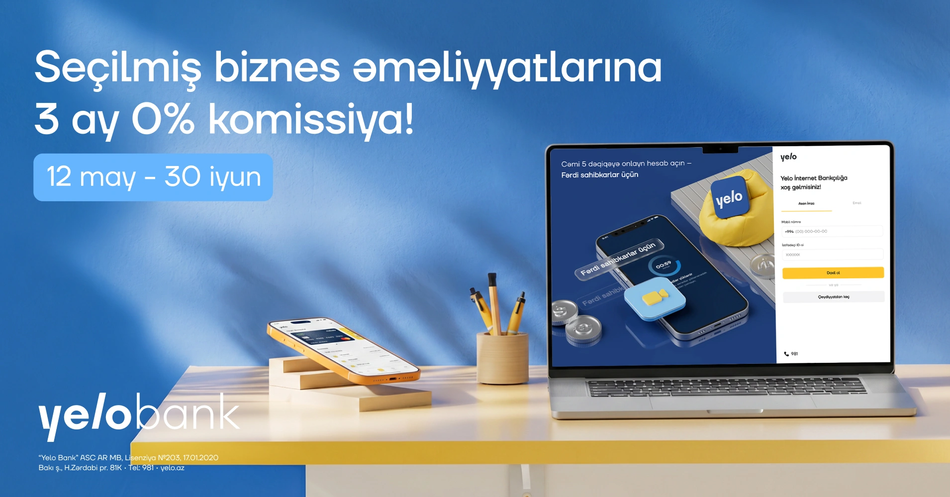 New Campaign from Yelo Bank: "Welcome to Your Business"!