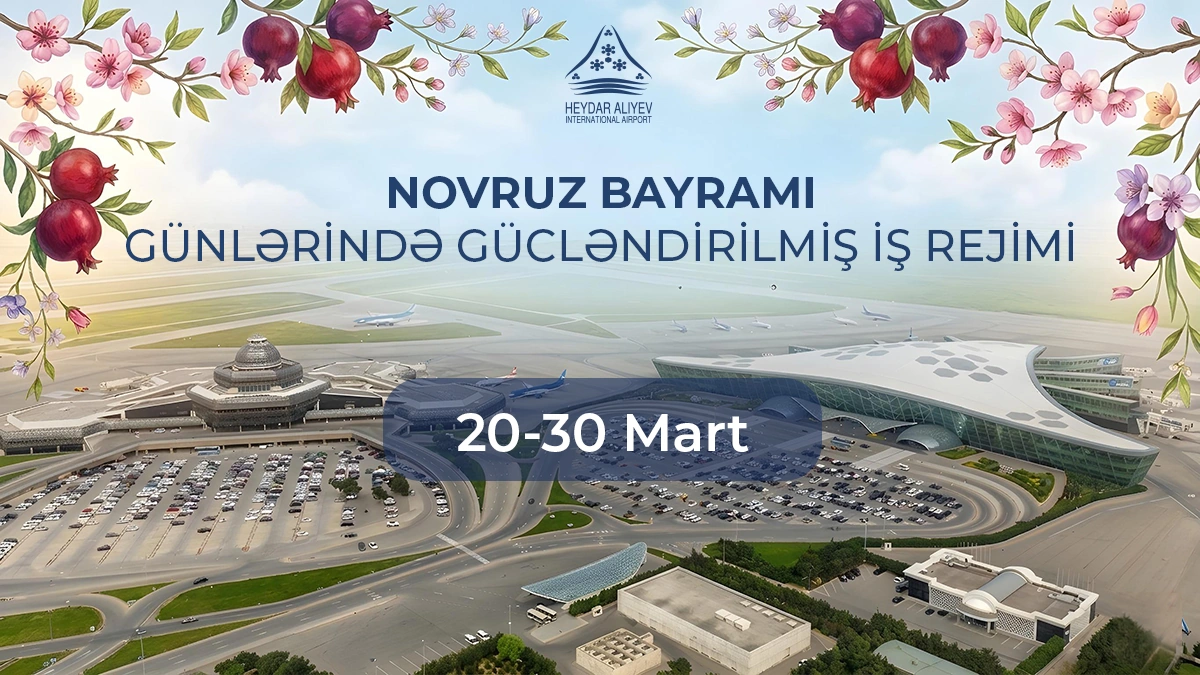 Baku airport to operate in enhanced mode during Novruz holiday period