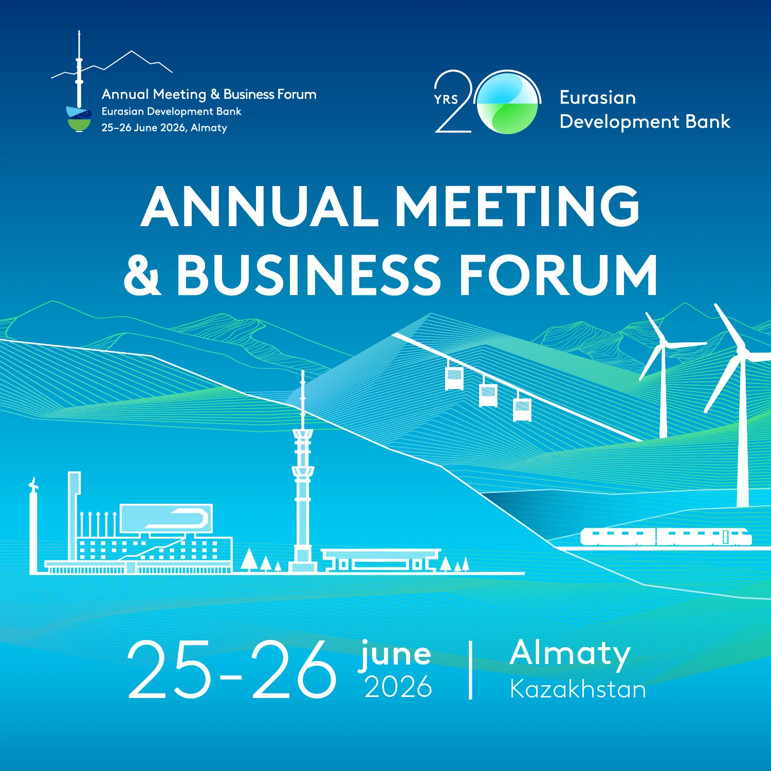 Eurasia 2030+: EDB to hold Annual Meeting and Business Forum in Almaty