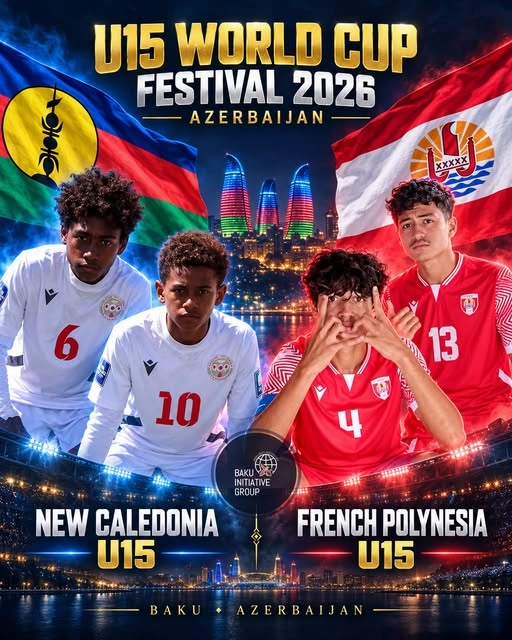 New Caledonia, French Polynesia to join FIFA U-15 World Cup in Baku (PHOTO)