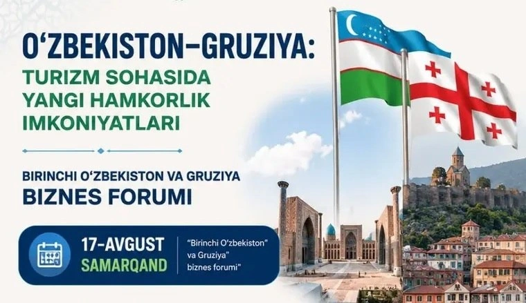Samarkand to host First Uzbekistan-Georgia Tourism Business Forum