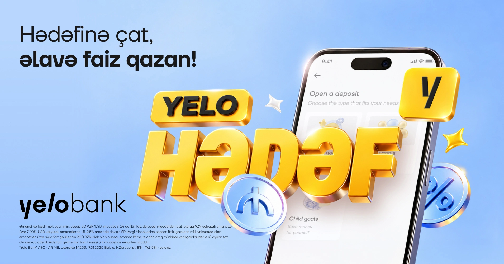 Reach your goal, earn extra interest: A new deposit from Yelo Bank