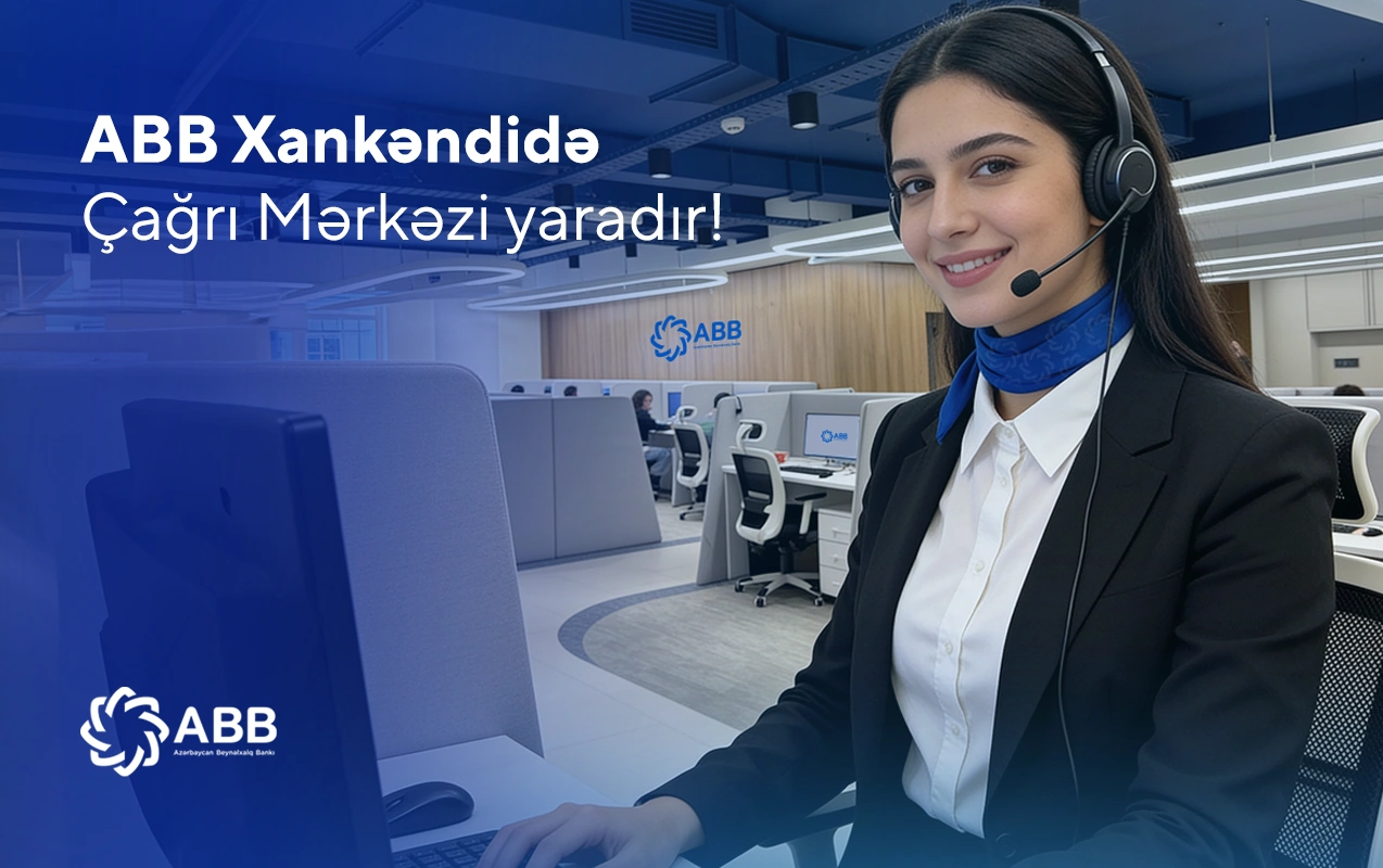 ABB Bank establishes a Call Center in Khankendi