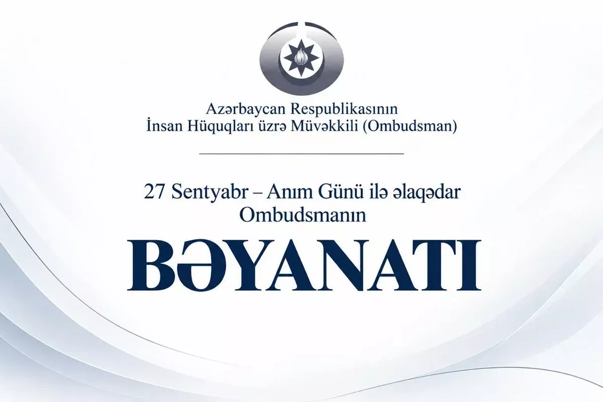 Azerbaijani ombudsman highlights September 27 as pivotal moment in country’s history