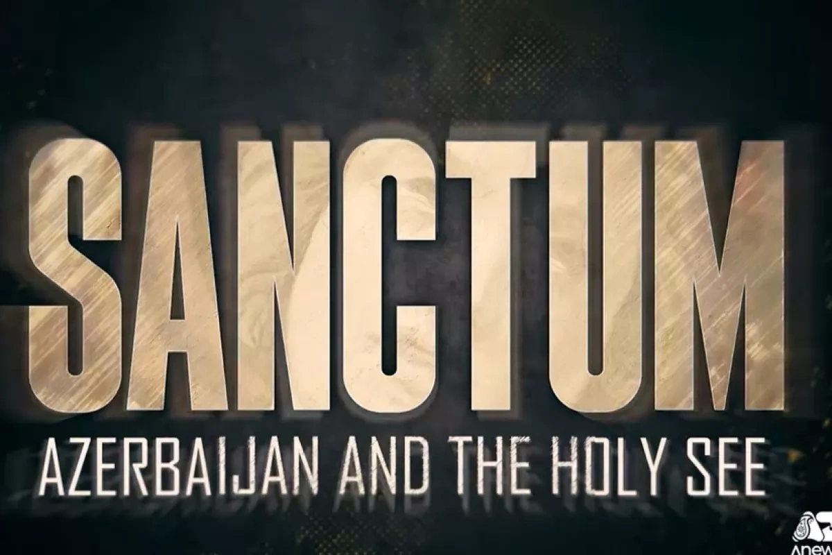 AnewZ TV releases documentary highlighting Azerbaijan–Vatican interfaith dialogue VIDEO