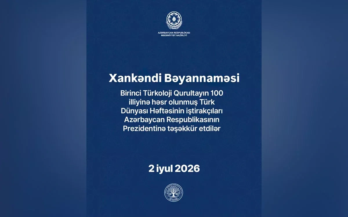 Turkic World Week culminates in unanimous Khankandi Declaration