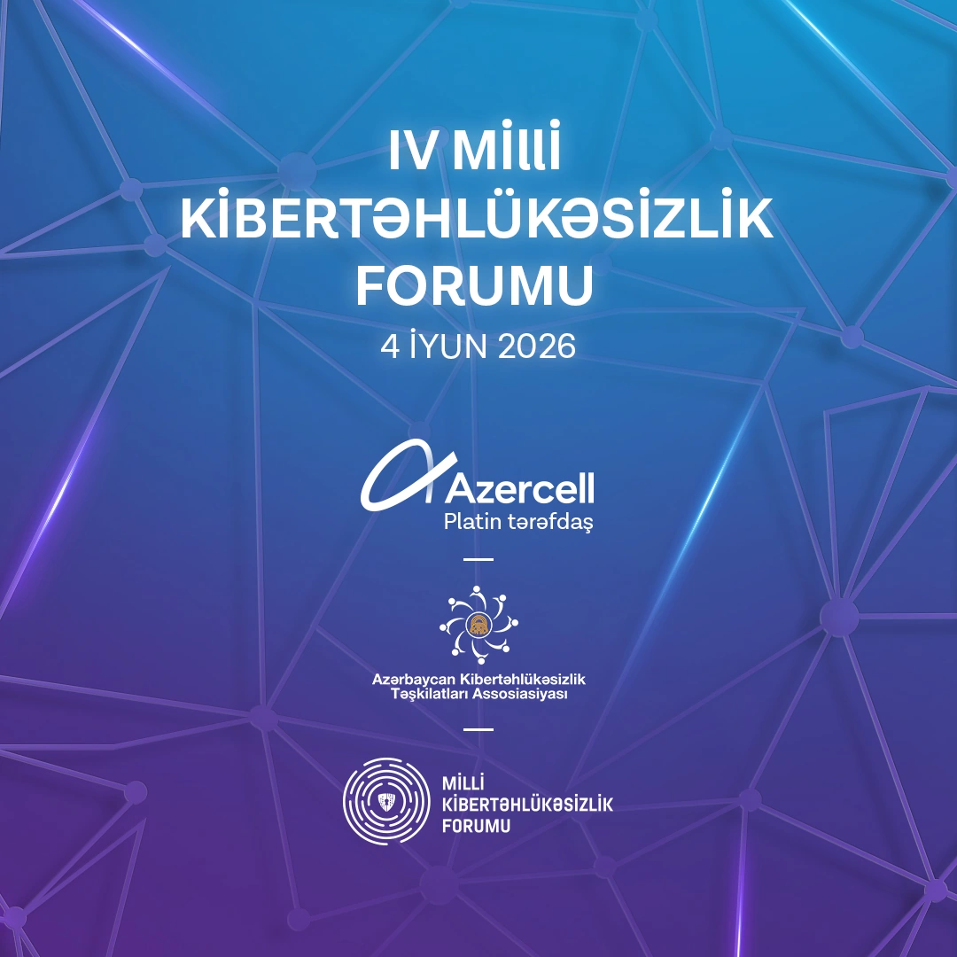 Azercell supports the 4th National Cybersecurity Forum