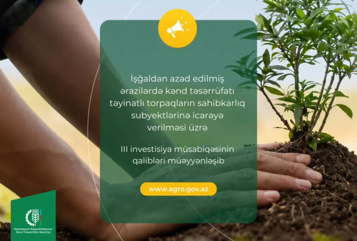 Baku selects investors for agricultural projects in liberated territories