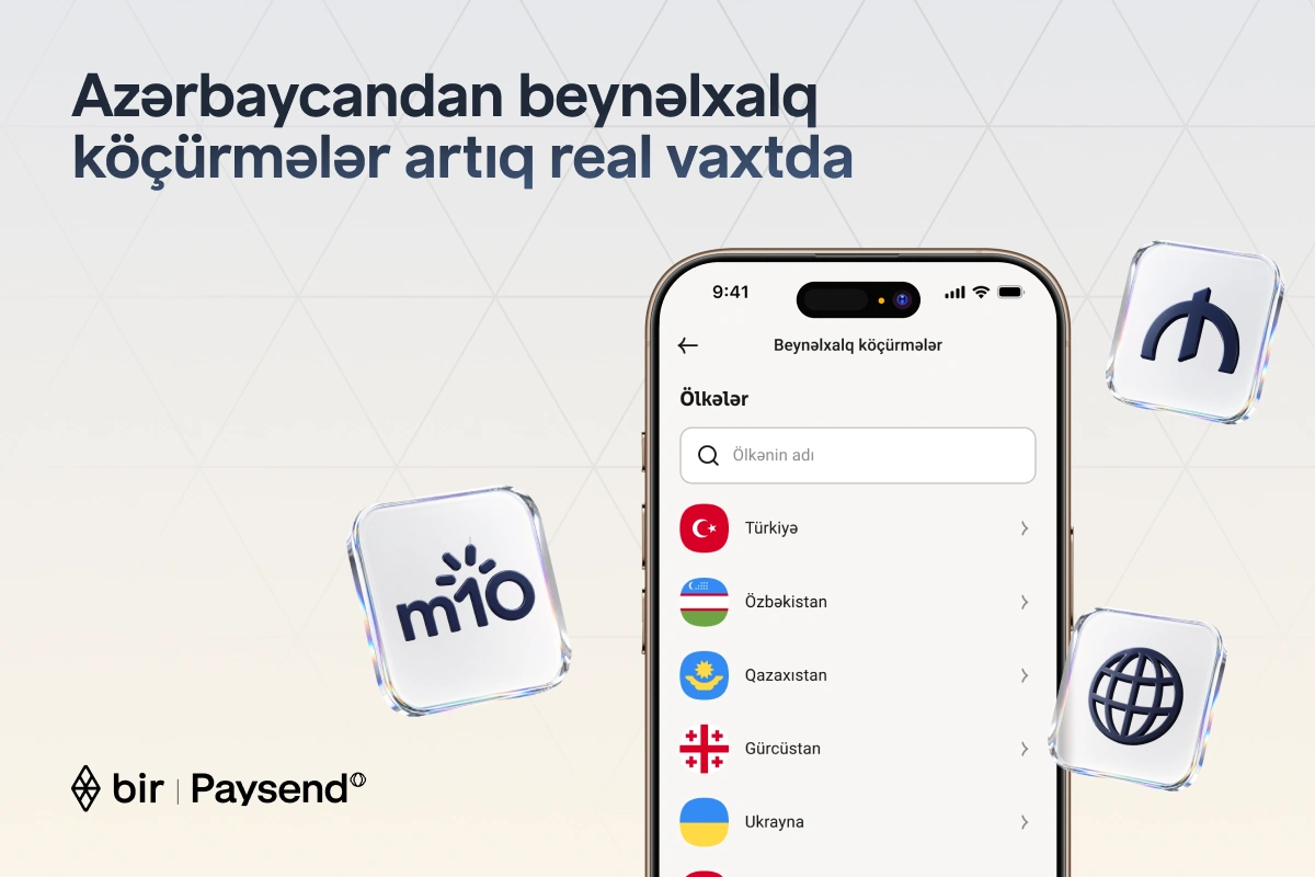 Bir partners with Paysend to launch real-time international transfers in Azerbaijan