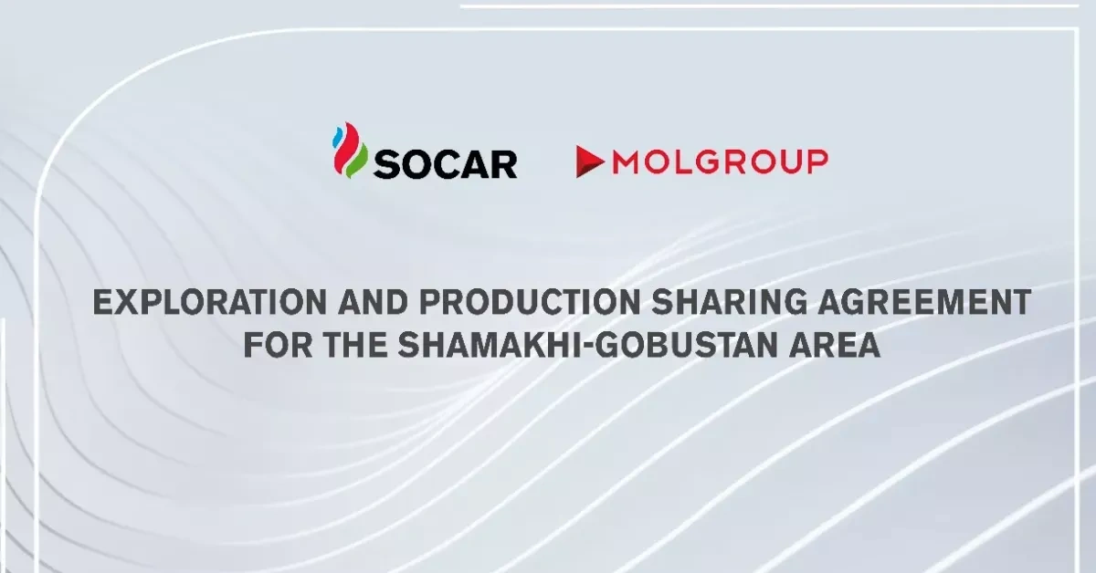 SOCAR, MOL Group agree on joint oil & gas exploration in Shamakhi–Gobustan area PHOTO